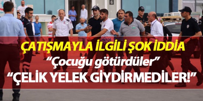 Trabzon Maçka’daki çatışma ile ilgili şok iddia: "Çocuğu götürdüler, çelik yelek giydirmediler"