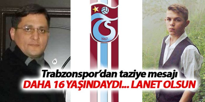 Trabzonspor'dan mesaj: Teröre lanet olsun
