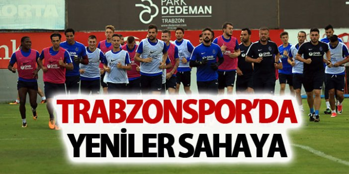 Trabzonspor'da yeni transferler sahaya