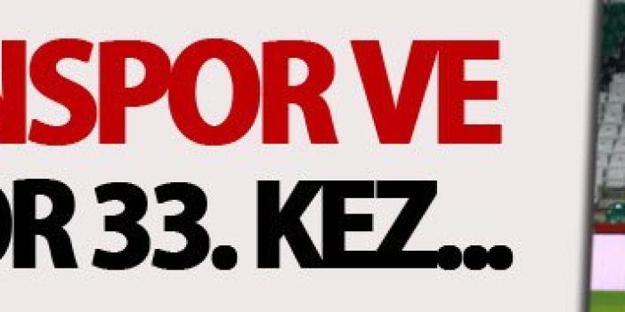 Trabzonspor ile Konyaspor 33. kez...