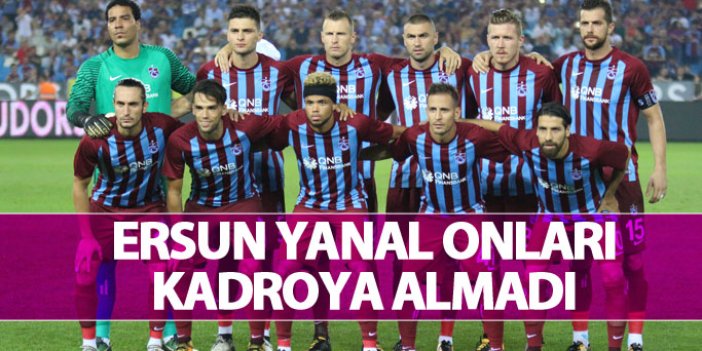 Trabzonspor Konyaspor maçında kimler kadroda yer almadı