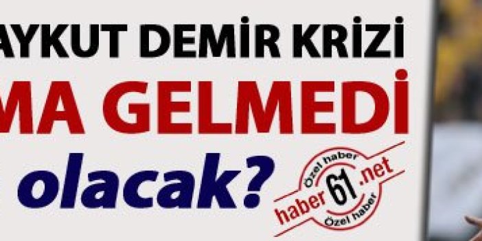 Trabzonspor'da  Aykut Demir krizi