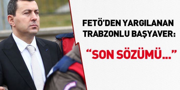 Cumhurbaşkanı'nın Trabzonlu başyaverinden şok sözler