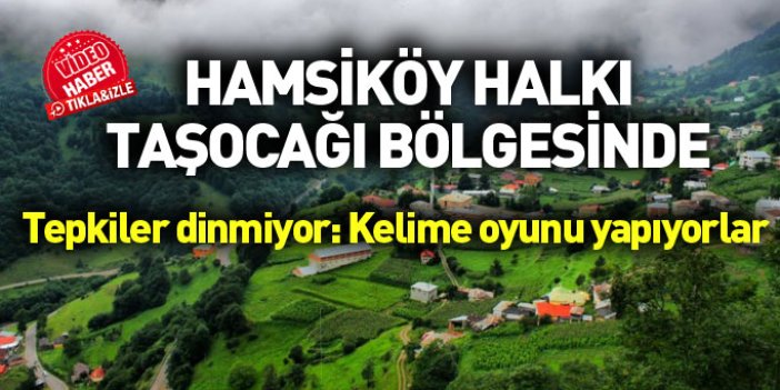 Hamsiköy halkı taşocağı bölgesinde