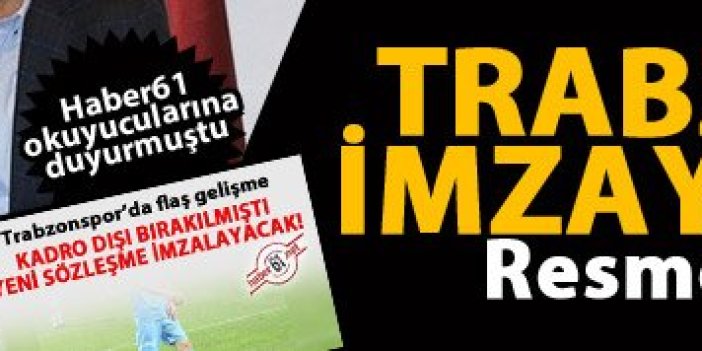 Trabzonspor'dan flaş açıklama! İmzalar atıldı