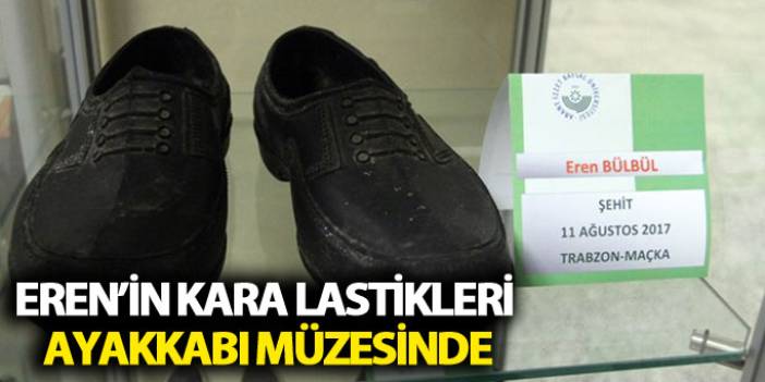 Eren Bülbül'ün kara lastikleri ayakkabı müzesinde - 24 Ekim 2017