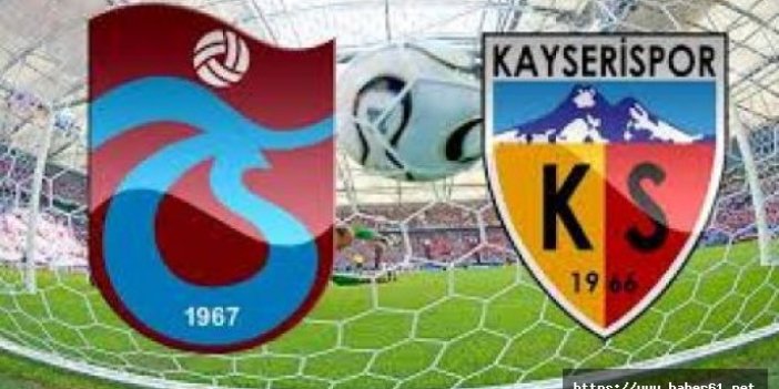 Trabzonspor ile Kayseri 41. Randevuda