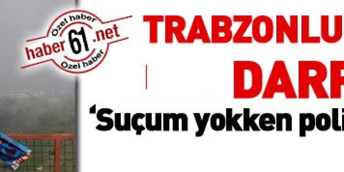Trabzonlu akademisyenin isyanı: Suçsuz yere darp edildim