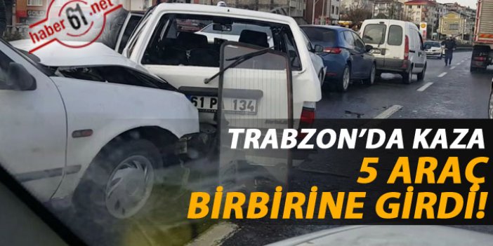 Trabzon'da kaza: 5 araç birbirine girdi