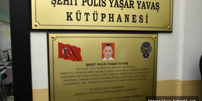 Gümüşhane’de şehit polis Yaşar Yavaş adına kütüphane açıldı