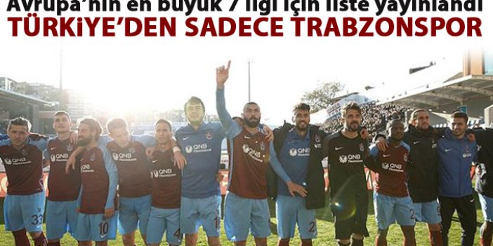 O listede sadece Trabzonspor
