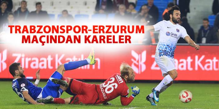 Trabzonspor - Erzurumspor maçından kareler