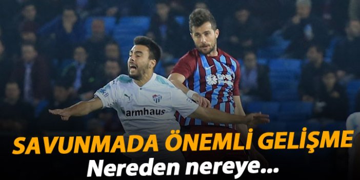Trabzonspor'da defansta önemli gelişim