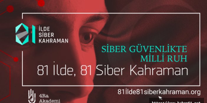 "81 İlde 81 Siber Kahraman" Projesi Trabzon’a ulaştı