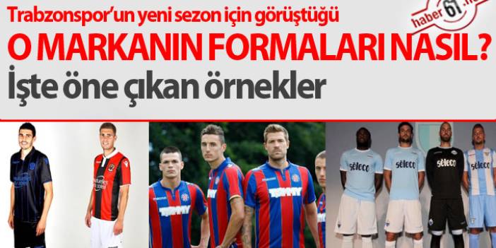Trabzonspor'un yeni formaları böyle olabilir!