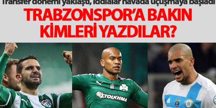 Trabzonspor için günün transfer iddiaları - 30.12.2017