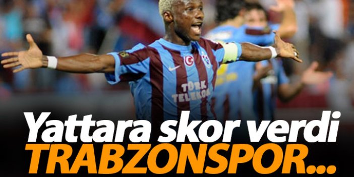 Yattara skor verdi! Trabzonspor...