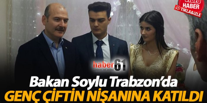 Bakan Soylu Trabzon'da nişana katıldı