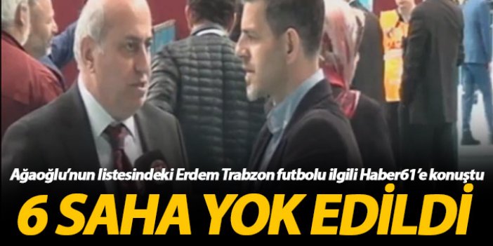 Cahit Erdem: Trabzon'da futbol adına bir şey yapılmadı