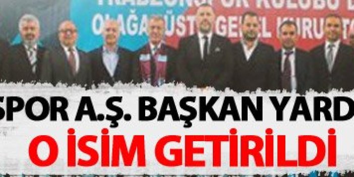 Flaş! Trabzonspor AŞ.'de başkan yardımcısı açıklandı
