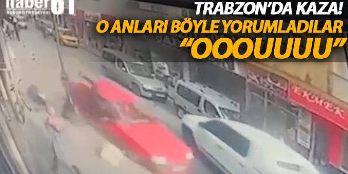 Trabzon'da kaza anları kameralara yansıdı