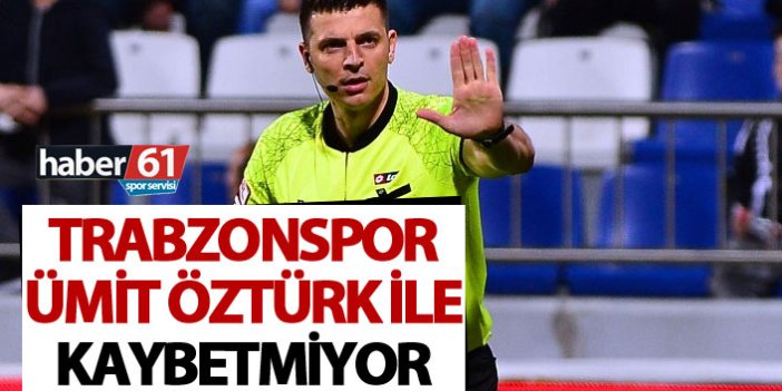 Trabzonspor Ümit Öztürk ile kaybetmiyor