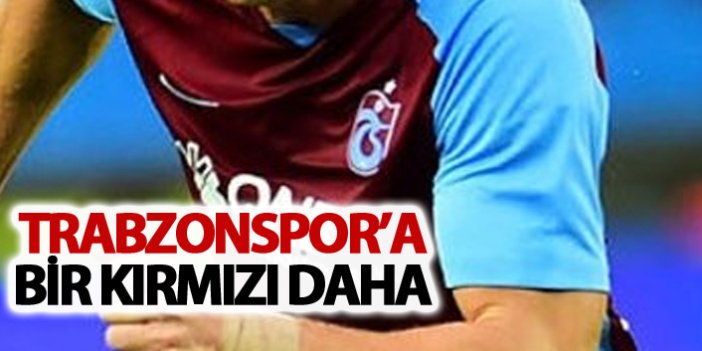Trabzonspor'a bir kırmızı daha