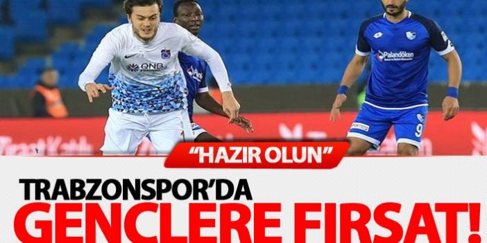 Trabzonspor'un gençlerine fırsat