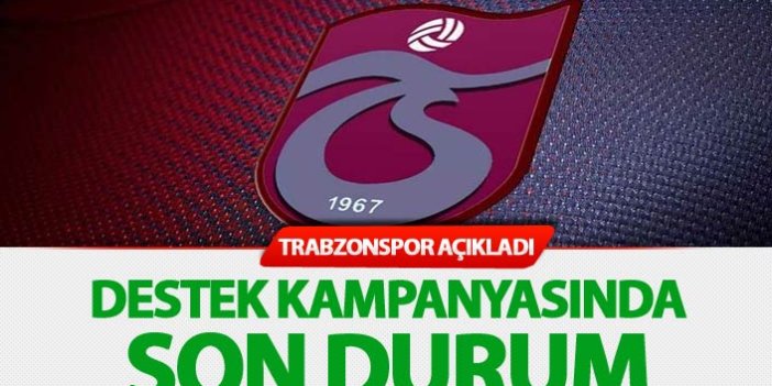 Trabzonspor destek kampanyasında son durum
