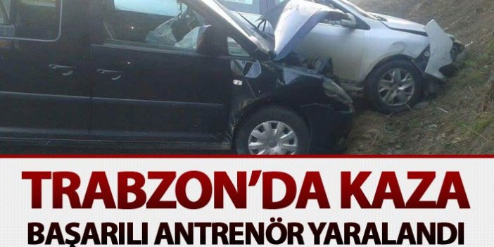 Trabzon’da kaza: 1 yaralı
