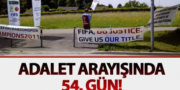 Trabzonspor taraftarının adalet arayışında 54. gün