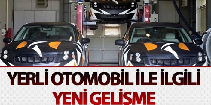 Yerli otomobilde yeni gelişme: Cumhurbaşkanı Erdoğan açıklayacak