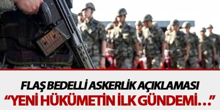 AK Partili isimden flaş Bedelli askerlik açıklaması