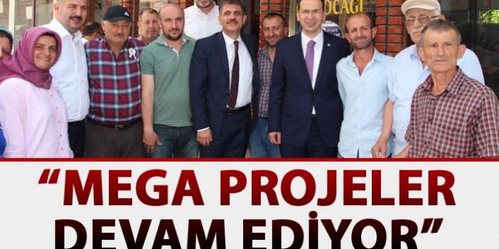 Salih Cora: “Mega projeler devam ediyor”