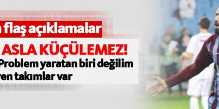 Burak Yılmaz: Trabzonspor asla küçülemez