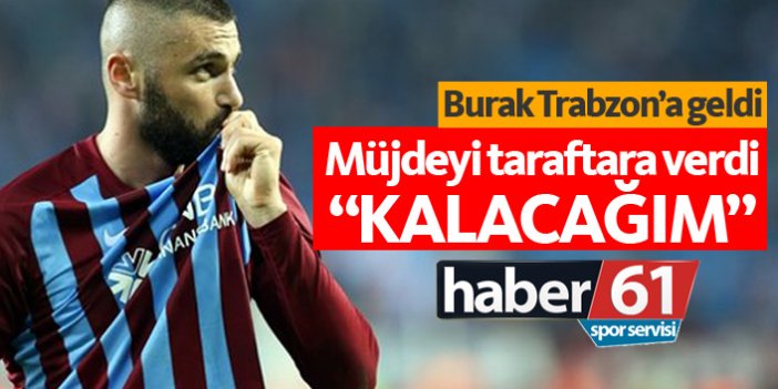 Burak Yılmaz Trabzon'da