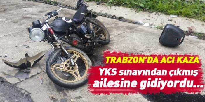 Trabzon'da YKS sınavından çıkan öğrenci kaza yaptı