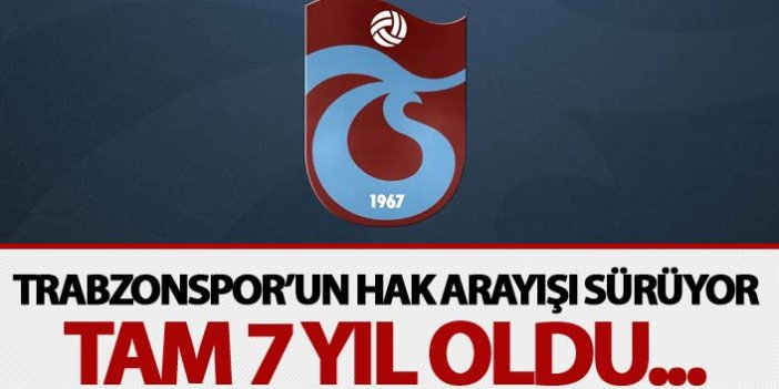 Trabzonspor'un hak arayışı sürüyor