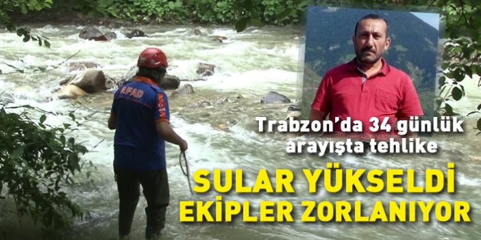 Trabzon'da dereye düşen adamdan 34 gündür haber yok