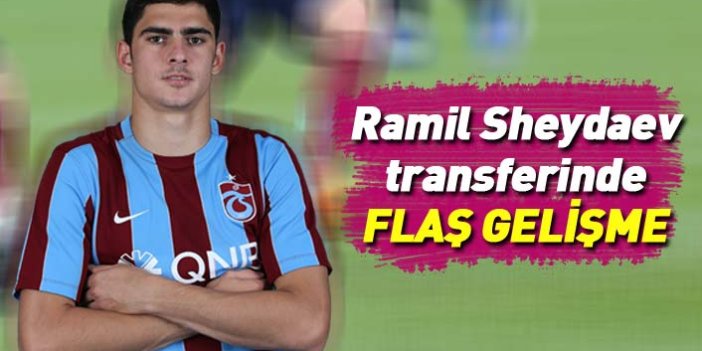Son dakika... Trabzonspor'da Ramil transferinde flaş gelişme