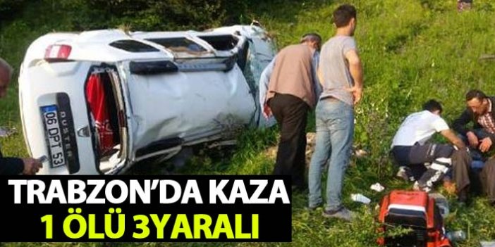 Son Dakika - Trabzon'da kaza: 1 Ölü 3 Yaralı