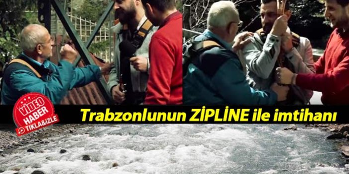 Trabzonlu sunucunun Zipline ile imtihanı...