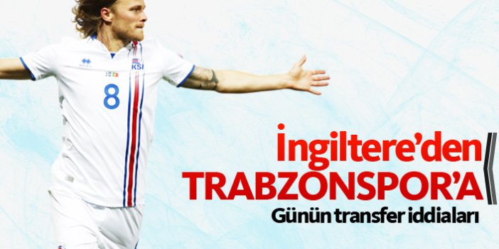 İngiltere'den Trabzonspor'a!