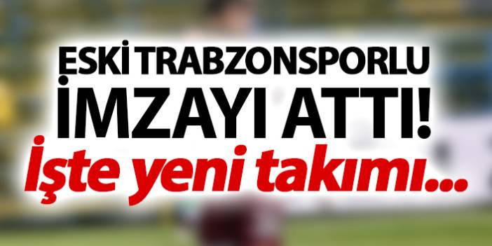 Eski Trabzonsporlu Ramazan Övüç imzayı attı!