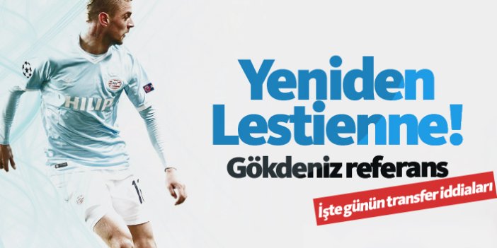 Trabzonspor için günün transfer iddiaları - 17.07.2018