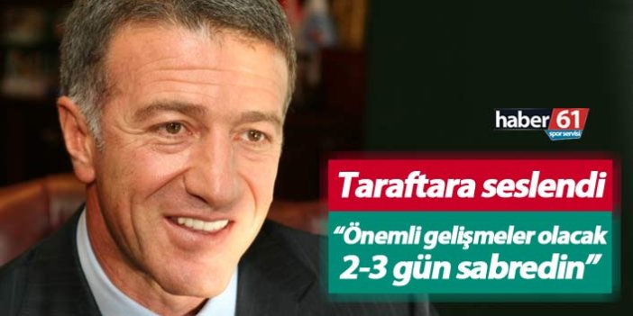 Trabzonspor Başkanı Ağaoğlu: Transferde önemli gelişmeler olacak