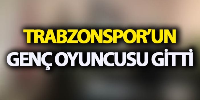 Trabzonspor'un genç oyuncusu kiralandı