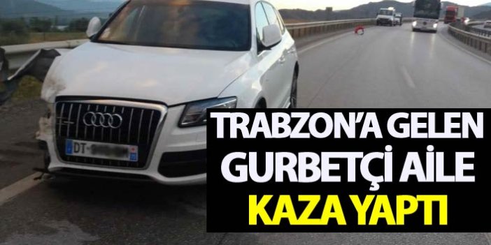 Trabzon'a gelen gurbetçi aile kaza yaptı