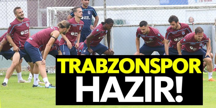 Trabzonspor hazır