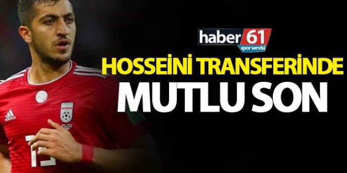Trabzonspor'da Hosseini transferi tamamlandı